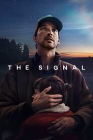 The Signal 2024 S01 Complete NF Dual Audio Hindi