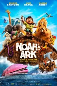 Noah’s Ark 2024 AMZN Dual Audio Hindi (ORG 5.1) 1080p 720p 480p